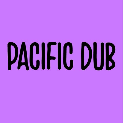 Pacific Dub