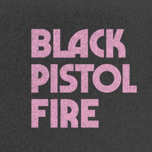 Black Pistol Fire