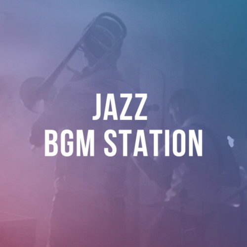 Jazz BGM Station