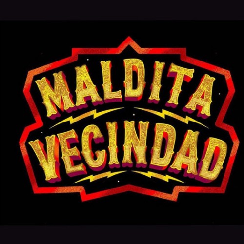 Maldita Vecindad Y Los Hijos Del 5to. Patio