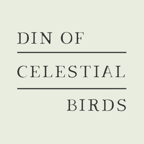 Din of Celestial Birds