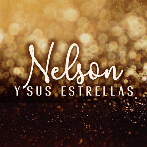 Nelson Y Sus Estrellas