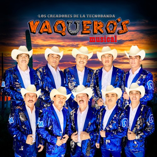 Vaquero's Musical