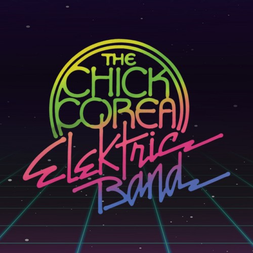 Chick Corea Elektric Band