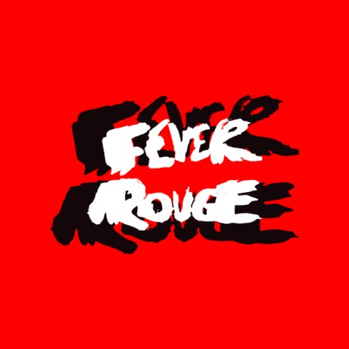 Fever Rouge