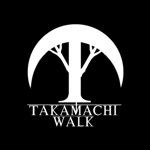 Takamachi Walk