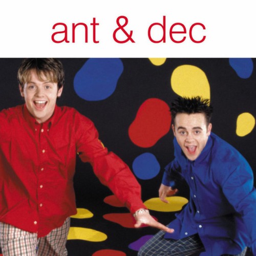 Ant & Dec