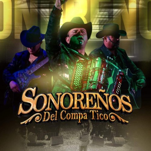 Sonoreños del Compa Tico