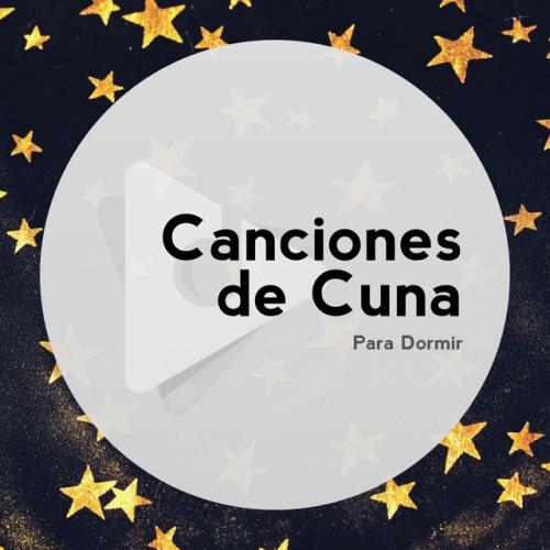 Canciones de cuna para dormir