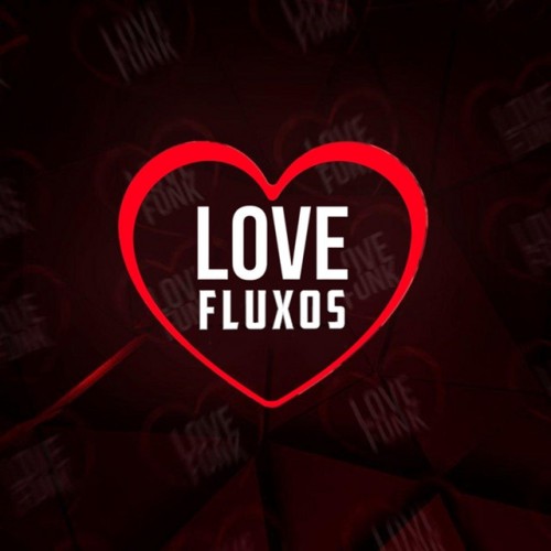 Love Fluxos