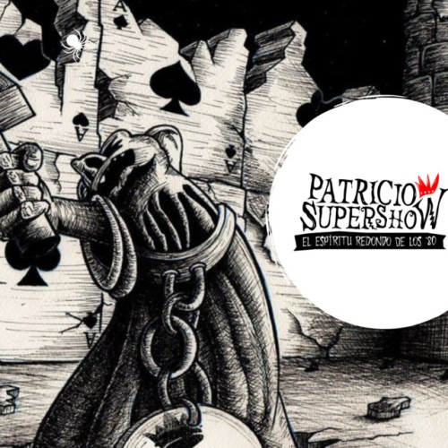 Patricio Super Show