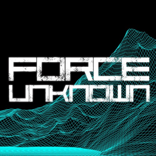 Force Unknown