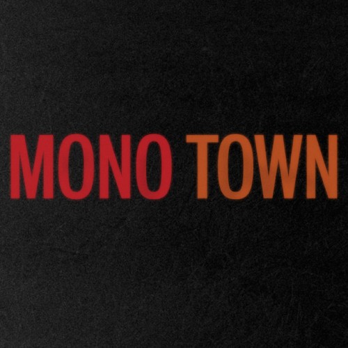 Mono Town