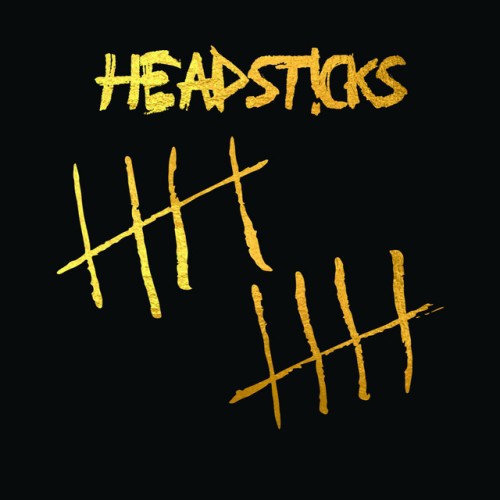 Headsticks