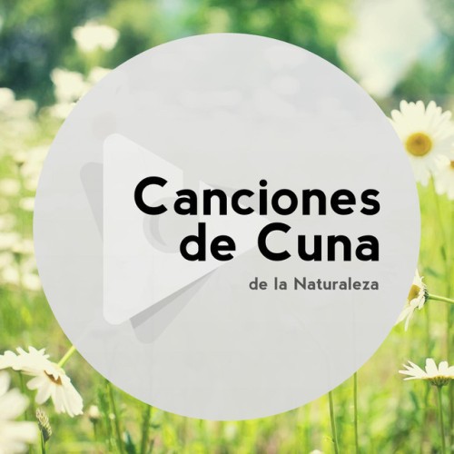 Canciones de Cuna de la Naturaleza