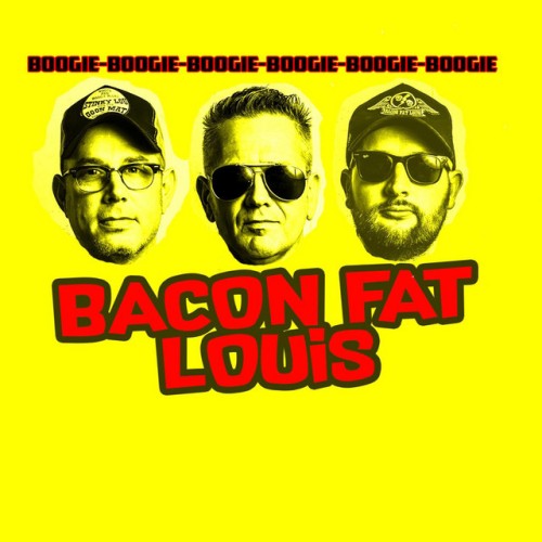 Bacon Fat Louis