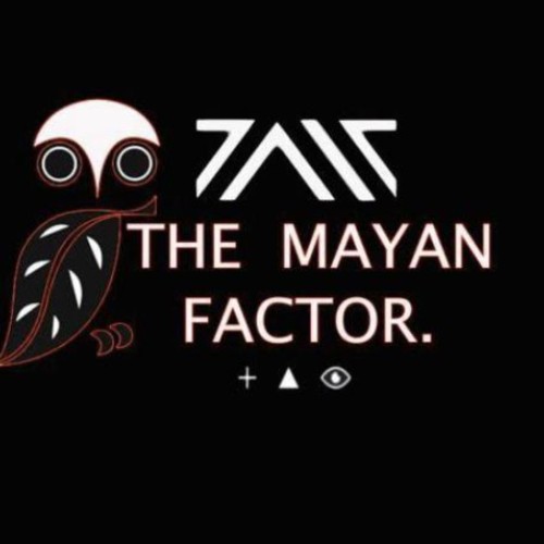 The Mayan Factor