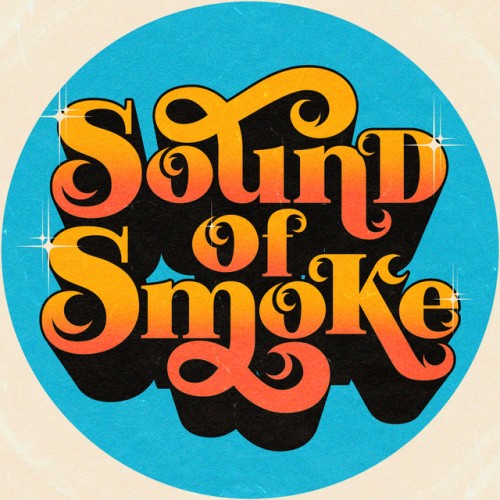 Sound Of Smoke