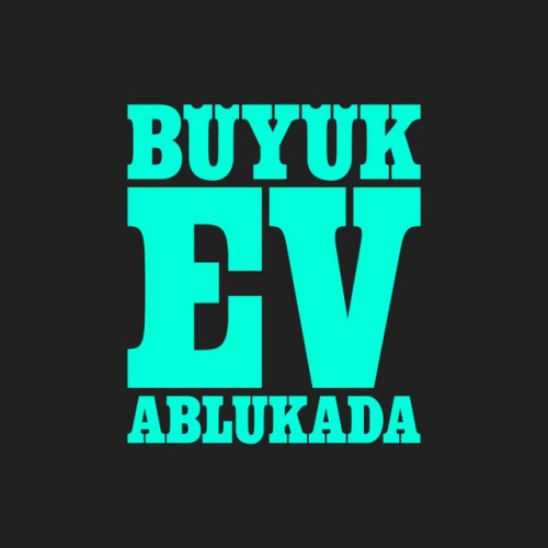 Büyük Ev Ablukada