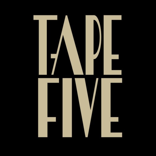 Tape Five