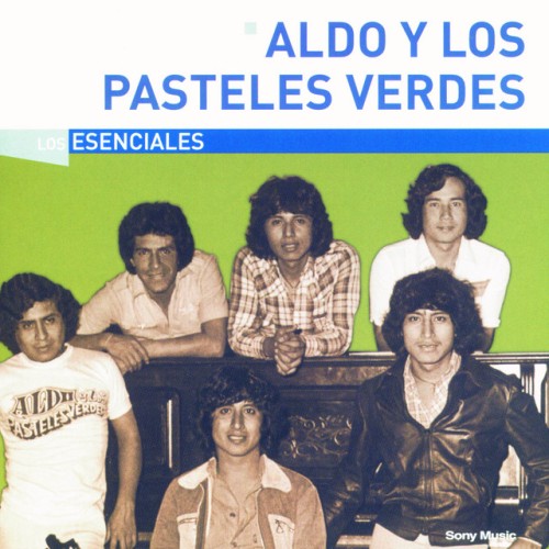 Aldo Y Los Pasteles Verdes