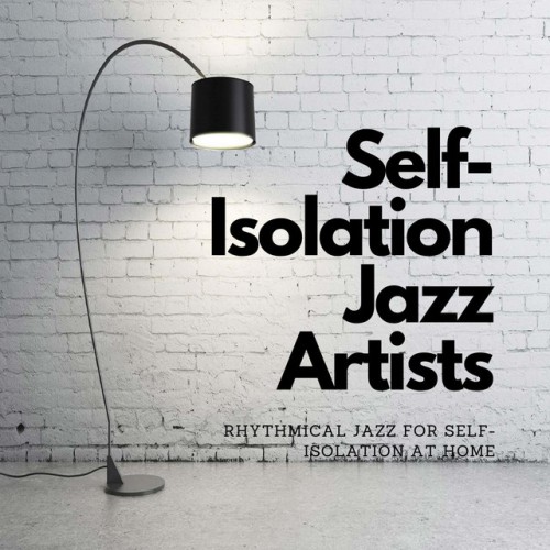 Self-Isolation Jazz Artists