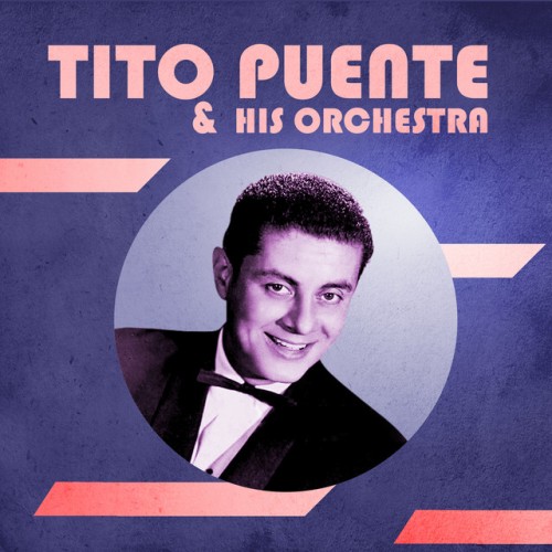 Tito Puente & His Orchestra