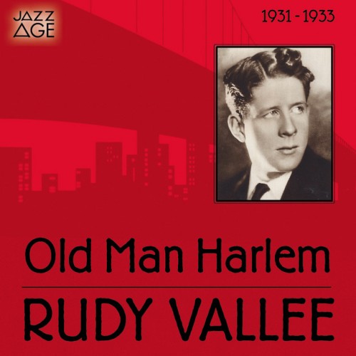 Rudy Vallee and His Connecticut Yankees