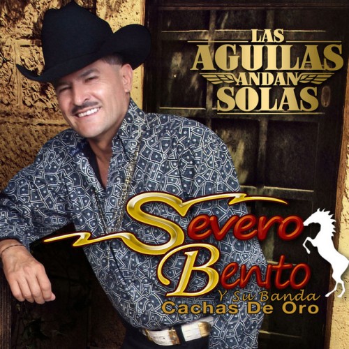 Severo Benito y Su Banda Cachas de Oro