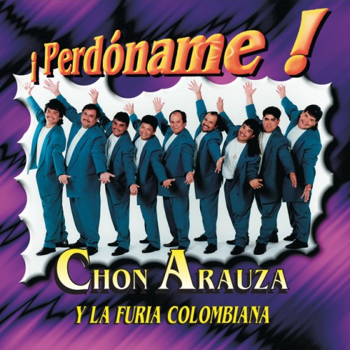 Chon Arauza Y Su Furia Colombiana