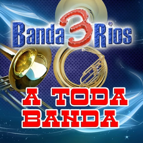 Banda 3 Rios