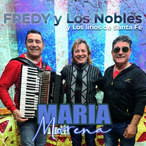 Fredy Y Los Nobles