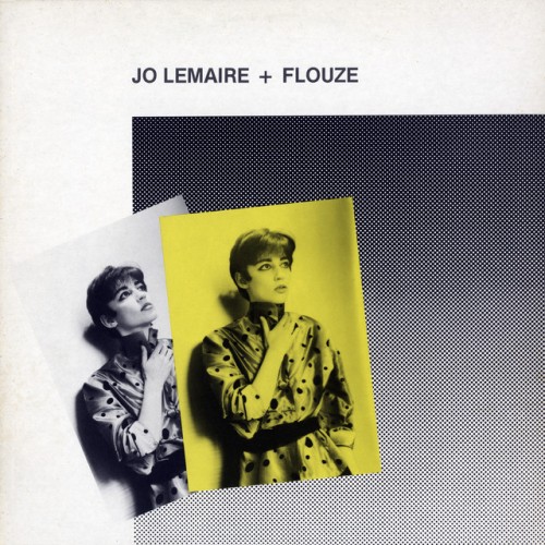 Jo Lemaire & Flouze