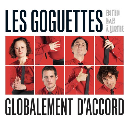 Les Goguettes (en trio mais à quatre)