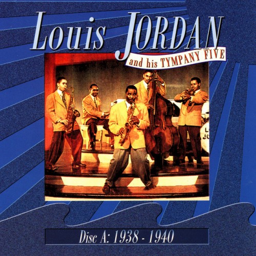 Louis Jordan & His Tympany Five