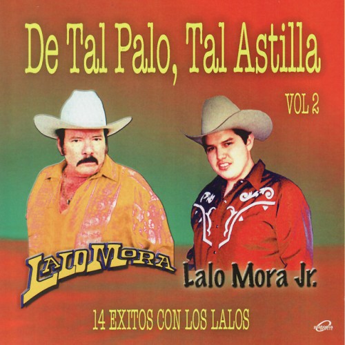 Lalo Mora Y Lalo Mora Jr.