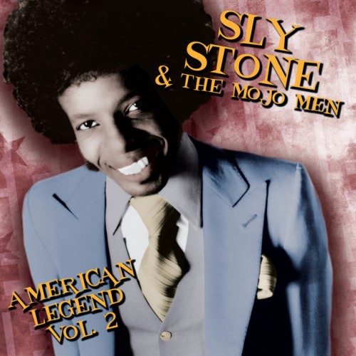 Sly Stone & The Mojo Men