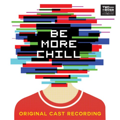 Be More Chill