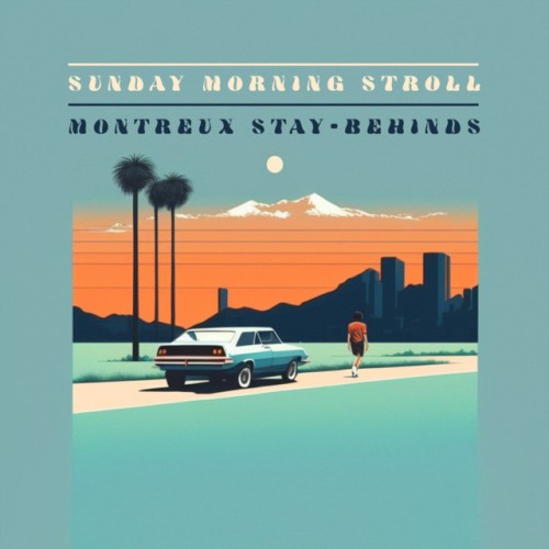 Montreux Stay-Behinds