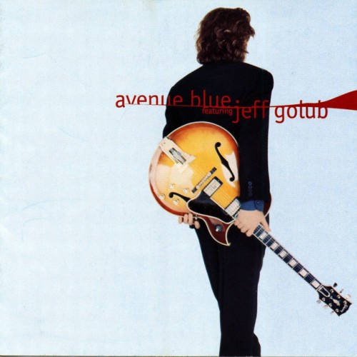 Avenue Blue (Featuring Jeff Golub)