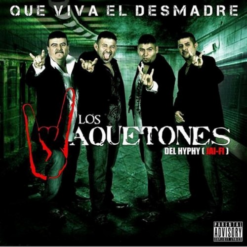 Los Vaquetones Del Hyphy