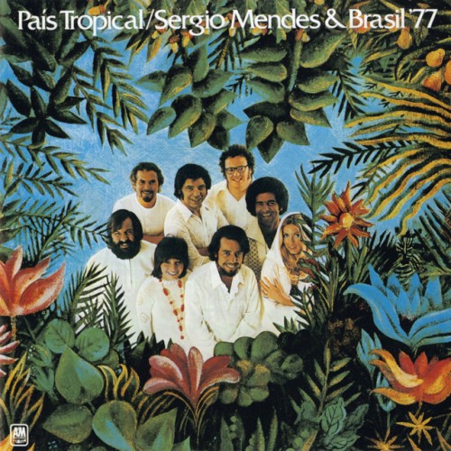 Sergio Mendes & Brasil '77