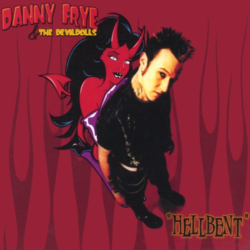 Danny Frye & The Devildolls