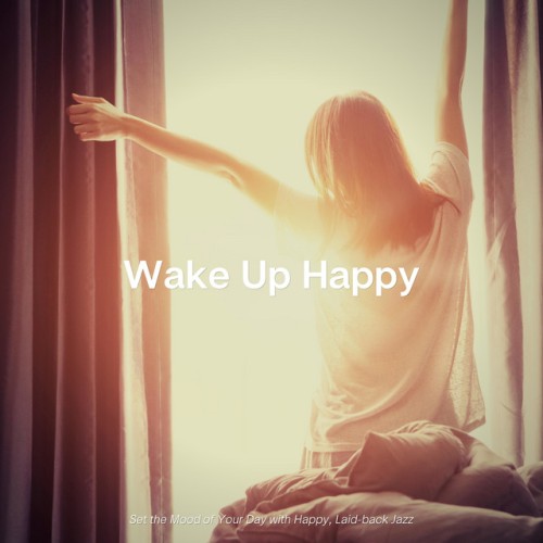 Wake Up Happy