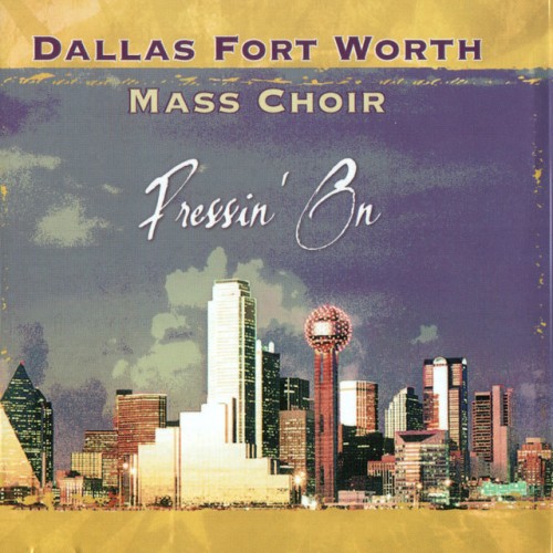 Dallas Fort Worth Mass Choir