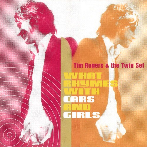 Tim Rogers & The Twin Set