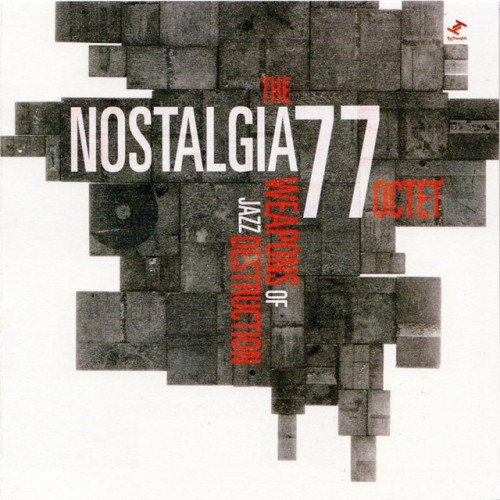 Nostalgia 77 Octet