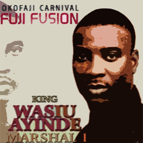 King Wasiu Ayinde Marshal 1