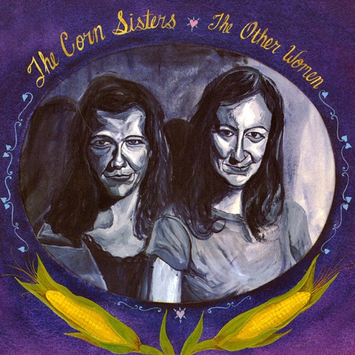 The Corn Sisters