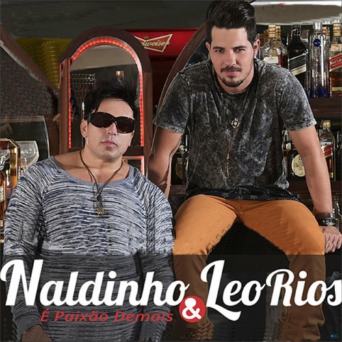 Naldinho & Leo Rios